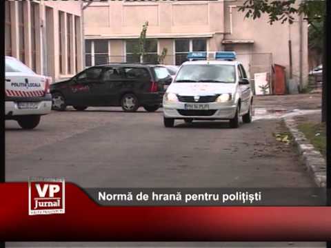 Normă de hrană pentru polițiști