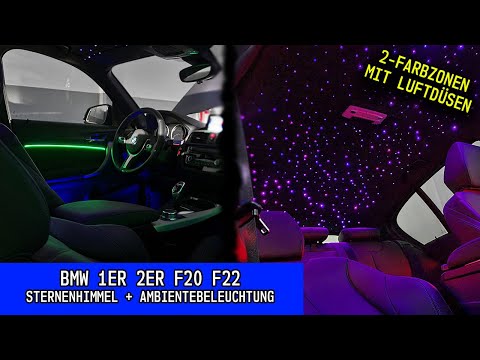 BMW 1er 2er F20 F22: 2-Zonen Ambientebelechtung & LED-Sternenhimmel - 600 Sterne - (F21 F23 M2 F87)