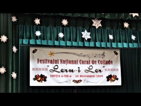 Festivalul Național Coral de Colinde ”Leru-i ler” ediția a-VII-a - 14 decembrie 2019
