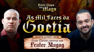 De Papo com o Mago — As Mil Faces da Goetia