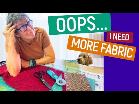✅ 💰 SHORT ON FABRIC?!?- WHAT TO DO WHEN YOU DON’T HAVE ENOUGH