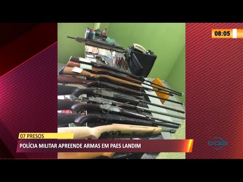 7 pessoas são presas por porte ilegal de arma em Paes Landim 18 05 2021