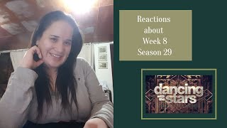 Reactions about DWTS - Season 29 - Week 8