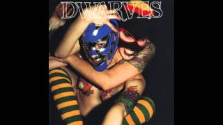 Dwarves   Everybodies Girl