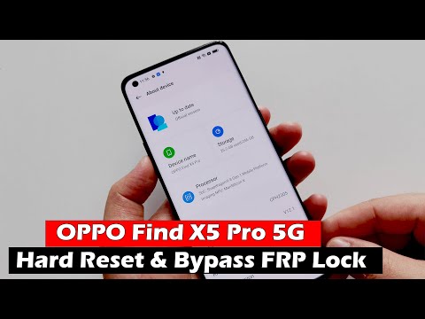 OPPO Find X5 Pro 5G | Hard Reset & Bypass FRP Lock Google Account