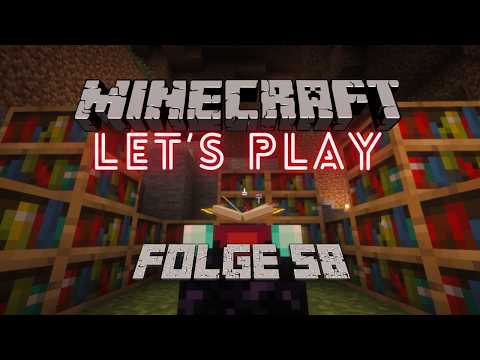 Minecraft Survival Folge 58 – Das Drama ums Verzaubern… | Let’s Play Minecraft [Deutsch]