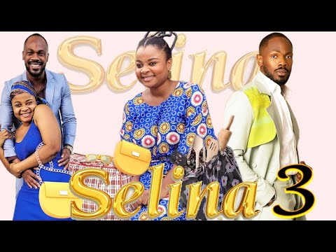 SELINA 3 - Nollywood Romantic Comedy starring Bimbo Ademoye and Daniel Etim Effiong