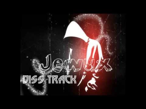 Jewux-Dıss Track