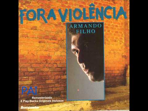 Pai - Armando Filho