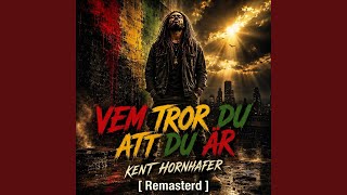 Vem tror du att du är? (Remastered) (Special Version)
