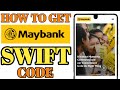 How to Get MayBank Swift Code? | In English| Payment Guide