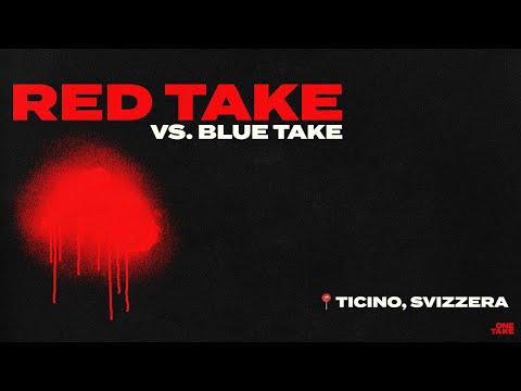 RED TAKE (vs. blue) - One Take CYPHER Ticino 🔴