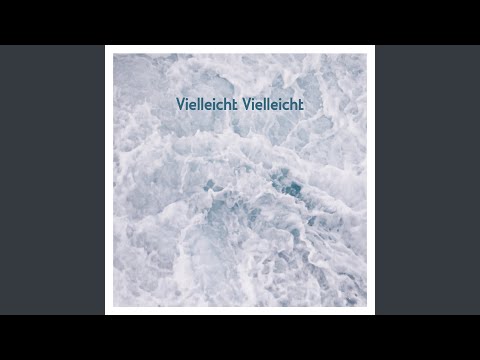 Annenmaykantereit Vielleicht Vielleicht Fenster Session
