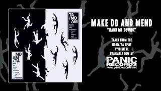 Make Do And Mend - Hand Me Downs