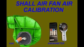 AIR CALIBRATION (DRI SHELL FAN AIR VOLUME CALCULATION)