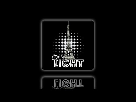 City of Light by Steve Martin & Aaron Hines