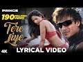 Tere Liye - Lyrical - Prince | Vivek Oberoi | Atif Aslam, Shreya Ghoshal | Sachin Gupta |Dance Songs