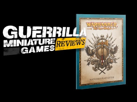 GMG Reviews - Warhammer: The Old World Matched Play Guide by Games Workshop