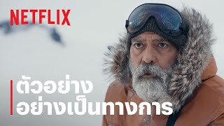 ตัวอย่างภาพยนตร์อย่างเป็นทางการ [ซับไทย]