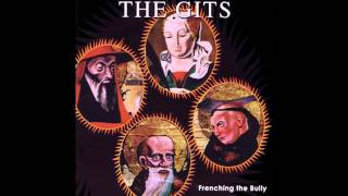The Gits - Another shot of whiskey on me
