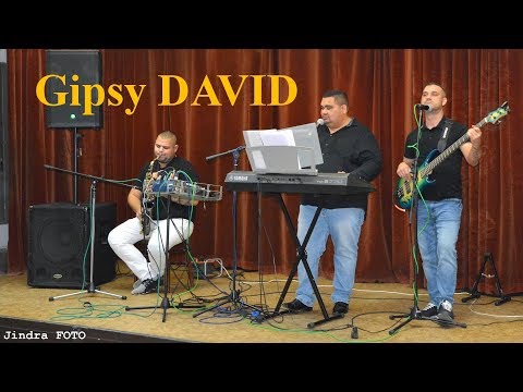 Gipsy  David ,  Sar somas ciknoro