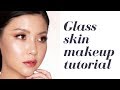 GLASS SKIN MAKEUP LIDIA FANG