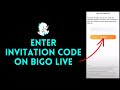How To Enter Invitation Code In Bigo Live 2024