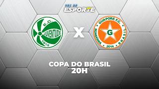 GUAPORÉ X JUVENTUDE - AO VIVO | COPA DO BRASIL – 05/03/2026
