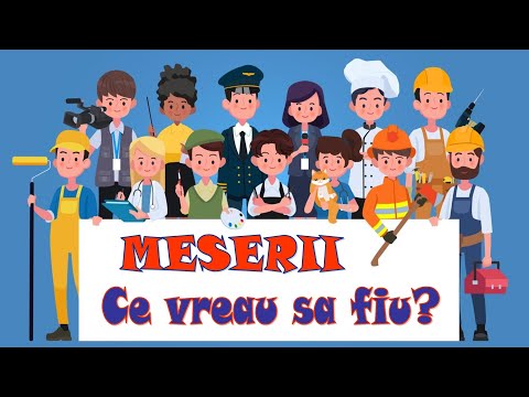 Meserii. Ce vreau să fiu? | Meseriile pe înțelesul copiilor - prezentare | Cunoașterea mediului