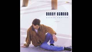 Donny Osmond - Sacred Emotion (featuring Dave Koz) (1989 Single Edit) HQ