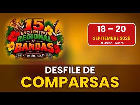 Desfile de Comparsas de La Unión, Sucre - 2026