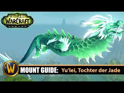 Mount Guide:  Yu'lei, Tochter der Jade