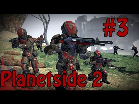 Planetside 2 || w/ Gassy, Chilled & Diction - Ep.3