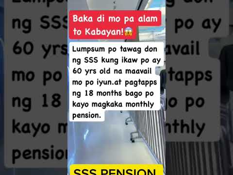 SSS ONLINE,  SSS PENSION AFTER 19 MONTS , SSS LUMPSUM IS 18 MONTHS AFTER 60 YRS OLD #sss