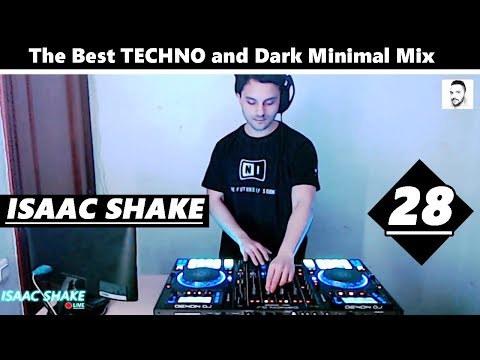 #28 Chart Techno Mix by Isaac Shake with Tracklist 2019