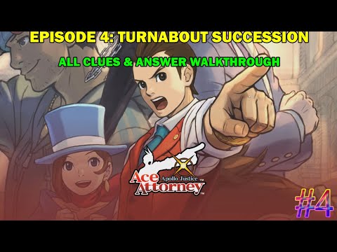 Apollo justice Ace attorney triology walkthrough - Episode 4 Turnabout Succession