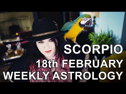 Scorpio Weekly Astrology Tarot Forecast 18th February 2019