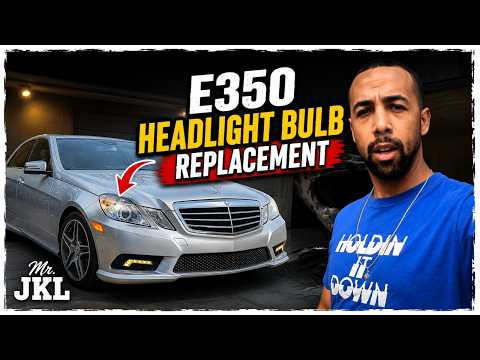 How to change headlamp bulbs in your Mercedes E class