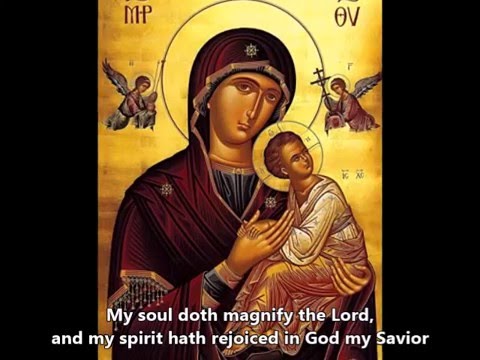 Magnificat (Megalynarion) to the Theotokos