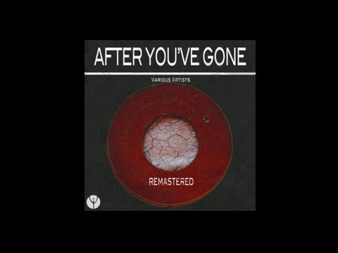 After You've Gone