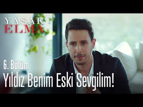 Yıldız benim eski sevgilim! - Yasak Elma 6. Bölüm