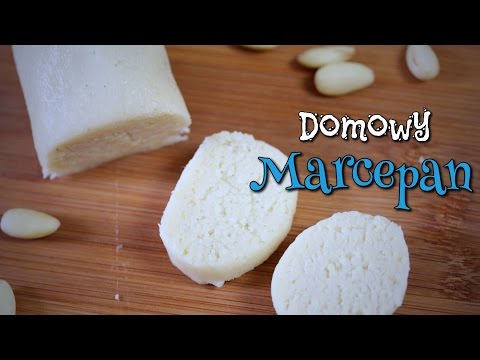 Marcepan - jak zrobić masę marcepanową