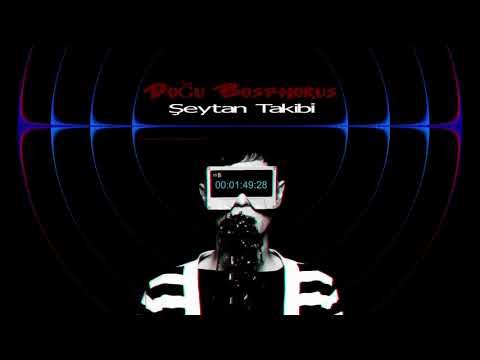 Doğu Bosphorus - Şeytan Takibi