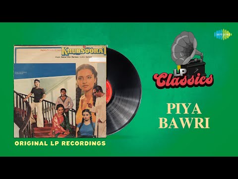Original Recording | Piya Bawri | Khubsoorat (1980)| Asha Bhosle | Ashok Kumar | Rekha | Gulzar |