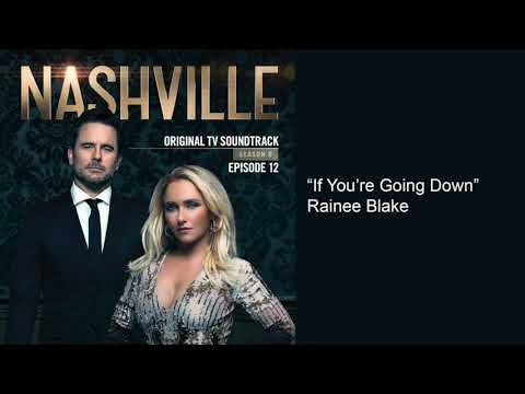 If You're Going Down (Nashville Season 6 Episode 12)