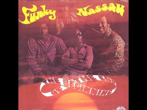The Beginning Of The End -- Funky Nassau "Part.1" [1971]