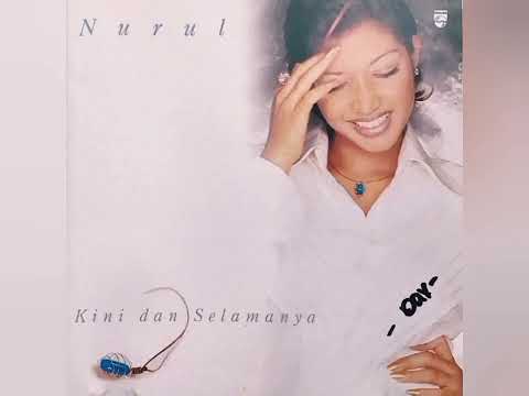 NURUL & AJAI - Aku Cinta Aku Rindu [Album KINI DAN SELAMANYA] (1998)