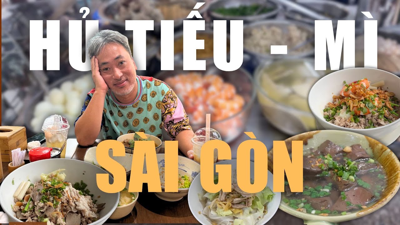 Hu Tieu and Noodles in Saigon with Nguyễn Quang Dũng