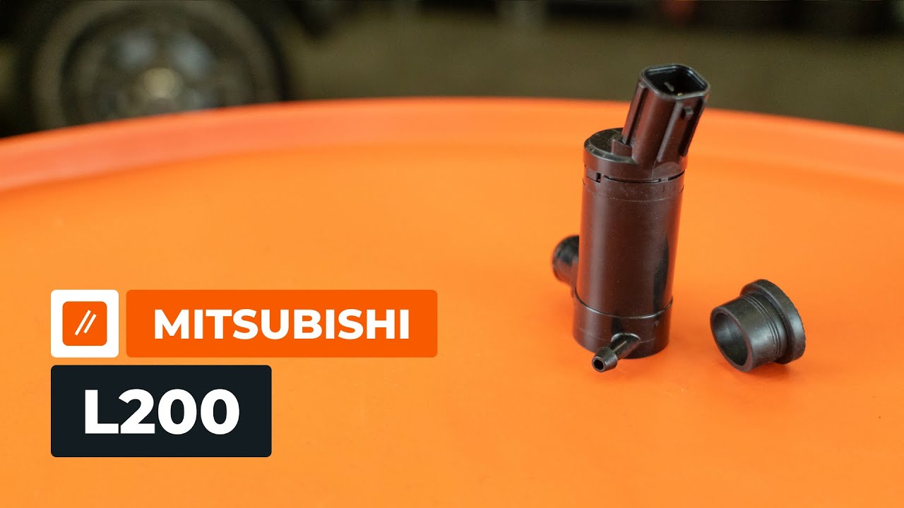 Kā nomainīt: stiklu tīrīšanas sistēmas šķidruma sūknis Mitsubishi L200 KA - nomaiņas ceļvedis
