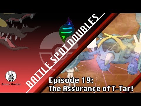 Battle Spot Doubles Episode 19: The Assurance of T-Tar